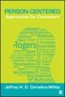 Person-Centered Approaches For Counselors