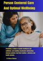 Person Centered Care And Optimal Wellbeing - Preview