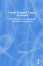 Person-Centred Care In Psychiatry - Preview