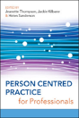 Person Centred Practice For Professionals - Preview