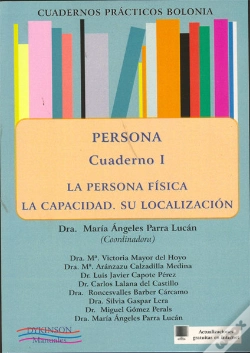 Capa do artigo Persona. La Falta De Capacidad. Las Instituciones Protectoras. Cuadernos Prácticos Bolonia Ii.