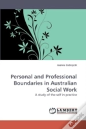 Personal And Professional Boundaries In Australian Social Work