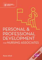 Personal And Professional Development For Nursing Associates