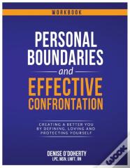 Personal Boundaries & Effective Confrontation