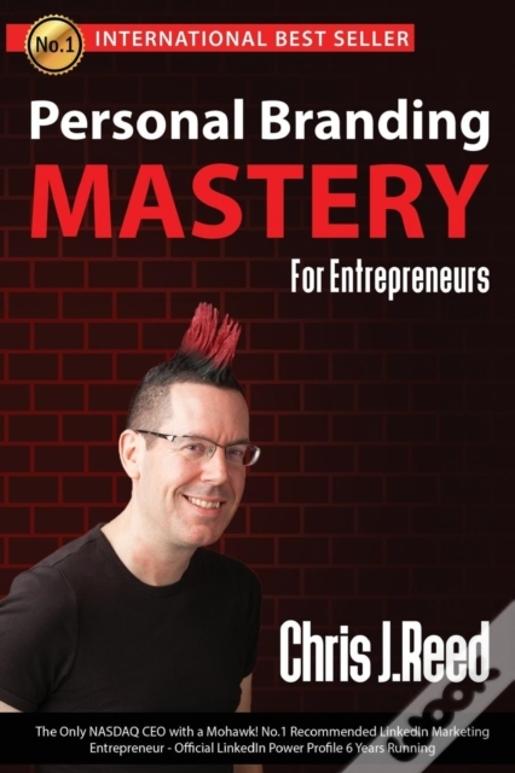 Personal Branding Mastery For Entrepreneurs