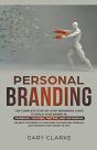 Personal Branding, The Complete Step-By- - Preview