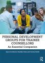 Personal Development Groups For Trainee Counsellors - Preview