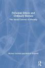 Personal Ethics And Ordinary Heroes - Preview