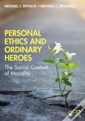 Capa do artigo Personal Ethics And Ordinary Heroes