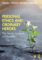 Personal Ethics And Ordinary Heroes - Preview