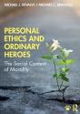 Personal Ethics And Ordinary Heroes - Preview