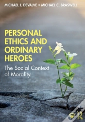 Capa do artigo Personal Ethics And Ordinary Heroes