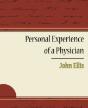 Personal Experience Of A Physician - Preview