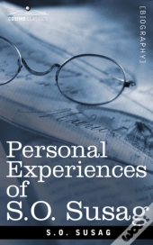 Personal Experiences Of S.O. Susag