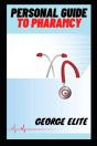 Personal Guide To Pharmacy - Preview