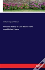Capa do artigo Personal History Of Lord Bacon. From Unpublished Papers