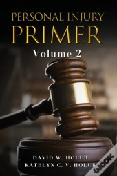 Personal Injury Primer