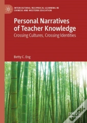 Personal Narratives Of Teacher Knowledge