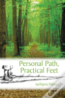 Personal Path, Practical Feet