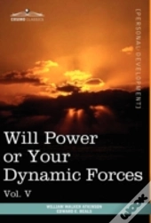 Personal Power Books (In 12 Volumes), Vol. V