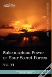 Personal Power Books (In 12 Volumes), Vol. Vi