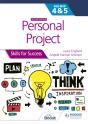 Personal Project For The Ib Myp 4&5: Skills For Success Second Edition - Preview