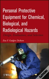 Personal Protective Equipment For Chemical, Biological, And Radiological Hazards