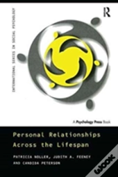 Personal Relationships Across The Lifespan