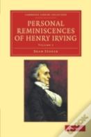 Personal Reminiscences Of Henry Irving