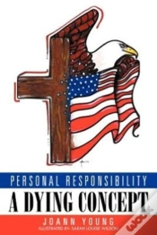Capa do artigo Personal Responsibility A Dying Concept
