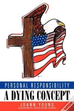 Capa do artigo Personal Responsibility A Dying Concept