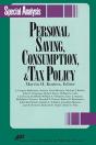 Personal Saving, Consumption And Tax Policy - Preview