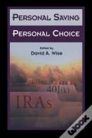 Personal Saving, Personal Choice