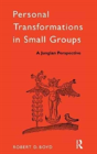 Personal Transformations In Small Groups - Preview