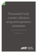 Personalised Body Counter Calibration Using Anthropometric Parameters