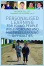 Personalised Learning For Young People With Profound And Multiple Learning Difficulties - Preview