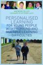 Personalised Learning For Young People With Profound And Multiple Learning Difficulties - Preview