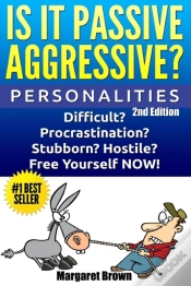 Capa do artigo Personalities: Is It Passive Aggressive