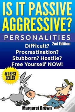 Capa do artigo Personalities: Is It Passive Aggressive