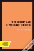 Personality And Democratic Politics