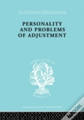 Personality And Problems Of Adjustment