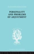 Personality And Problems Of Adjustment