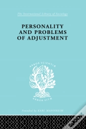 Personality And Problems Of Adjustment