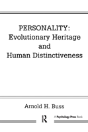 Personality: Evolutionary Heritage And Human Distinctiveness - Preview