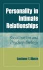 Personality In Intimate Relationships - Preview