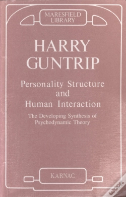 Capa do artigo Personality Structure And Human Interaction: The Developing Synthesis Of Psychodynamic Theory