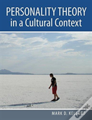 Personality Theory In A Cultural Context