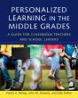 Personalized Learning In The Middle Grades - Preview