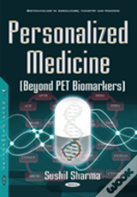 Personalized Medicine (Beyond Pet Biomarkers)