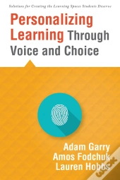 Personalizing Learning Through Voice And Choice